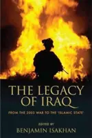 Das Erbe des Irak: Vom Krieg 2003 zum 'Islamischen Staat' - The Legacy of Iraq: From the 2003 War to the 'Islamic State'