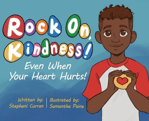 Rock on, Freundlichkeit! Auch wenn dein Herz weh tut! - Rock On, Kindness! Even When Your Heart Hurts!