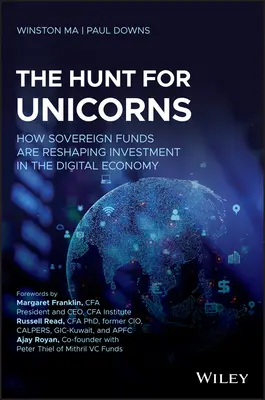 Die Jagd nach Einhörnern: Wie Staatsfonds Investitionen in die digitale Wirtschaft umgestalten - The Hunt for Unicorns: How Sovereign Funds Are Reshaping Investment in the Digital Economy