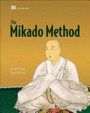 Die Mikado-Methode - The Mikado Method