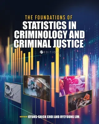 Die Grundlagen der Statistik in Kriminologie und Strafjustiz - The Foundations of Statistics in Criminology and Criminal Justice