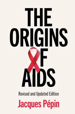 Die Ursprünge von AIDS - The Origins of AIDS