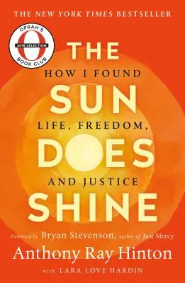 Die Sonne scheint: Wie ich Leben, Freiheit und Gerechtigkeit fand - The Sun Does Shine: How I Found Life, Freedom, and Justice