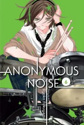 Anonymes Rauschen, Bd. 6, 6 - Anonymous Noise, Vol. 6, 6