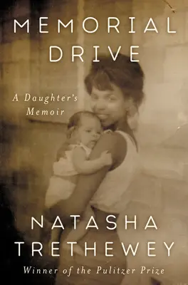 Memorial Drive: Die Memoiren einer Tochter - Memorial Drive: A Daughter's Memoir