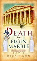 Der Tod eines Elgin-Marmors - Death of an Elgin Marble