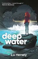 Tiefes Wasser - Deep Water