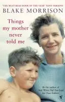 Dinge, die meine Mutter mir nie erzählt hat - Things My Mother Never Told Me