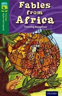 Oxford Reading TreeTops Mythen und Legenden: Stufe 12: Fabeln aus Afrika - Oxford Reading Tree TreeTops Myths and Legends: Level 12: Fables From Africa