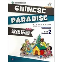Chinesisches Paradies Bd.2 - Arbeitsbuch - Chinese Paradise vol.2 - Workbook