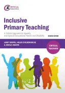 Inklusiver Grundschulunterricht: Ein kritischer Ansatz zur Gleichstellung und zu sonderpädagogischem Förderbedarf und Behinderungen - Inclusive Primary Teaching: A Critical Approach to Equality and Special Educational Needs and Disability