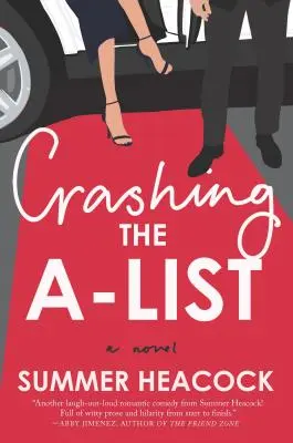 Die A-Liste stürmen - Crashing the A-List