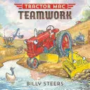 Traktor Mac Teamarbeit - Tractor Mac Teamwork