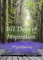 101 Tage der Inspiration - #Tipoftheday - 101 Days of Inspiration - #Tipoftheday