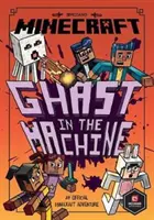 Minecraft: Ghast in der Maschine (Woodsword Chronicles #4) - Minecraft: Ghast in the Machine (Woodsword Chronicles #4)