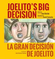 Joelito's Große Entscheidung/La Gran Decision de Joelito - Joelito's Big Decision/La Gran Decision de Joelito