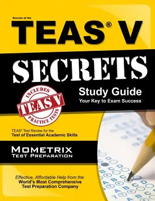 Secrets of the Teas V Exam Study Guide