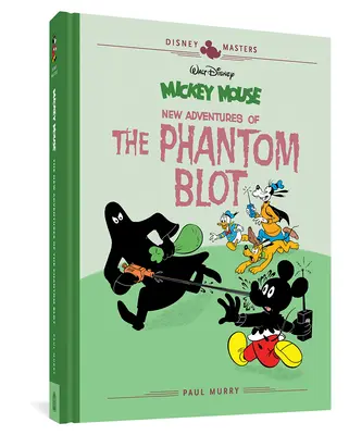 Walt Disney's Mickey Mouse: Die neuen Abenteuer des Phantomflecks: Disney Masters Bd. 15 - Walt Disney's Mickey Mouse: New Adventures of the Phantom Blot: Disney Masters Vol. 15