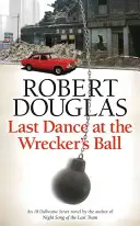 Letzter Tanz auf dem Abrissbirnenball - Last Dance at the Wrecker's Ball