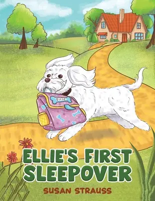 Ellie's erste Übernachtung - Ellie's First Sleepover