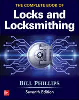 The Complete Book of Locks and Locksmithing, Siebte Auflage - The Complete Book of Locks and Locksmithing, Seventh Edition