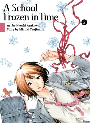 Eine Schule, eingefroren in der Zeit, Band 3 - A School Frozen in Time, Volume 3