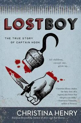 Der verlorene Junge: Die wahre Geschichte von Kapitän Hook - Lost Boy: The True Story of Captain Hook