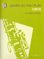 Oboe spielend lernen - Neue Ausgabe - Learn as You Play Oboe - New Edition