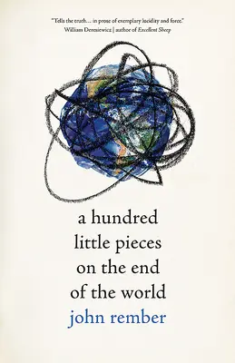 Hundert kleine Stücke vom Ende der Welt - A Hundred Little Pieces on the End of the World