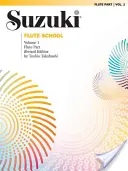 Suzuki-Flötenschule, Band 1: Flötenstimme - Suzuki Flute School, Vol 1: Flute Part