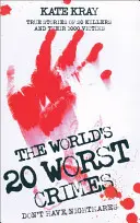 Die zwanzig schlimmsten Verbrechen der Welt - World's Top Twenty Worst Crimes