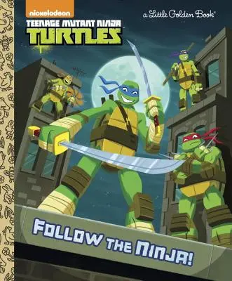 Folge dem Ninja! (Teenage Mutant Ninja Turtles) - Follow the Ninja! (Teenage Mutant Ninja Turtles)