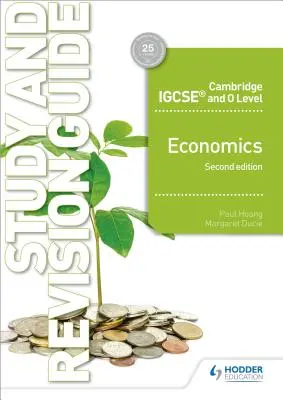 Camb Igcse & O Level Economics Study & Revision Guide 2. - Camb Igcse & O Level Economics Study & Revision Guide 2nd Edition