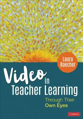 Video in der Lehrerausbildung: Durch ihre eigenen Augen - Video in Teacher Learning: Through Their Own Eyes