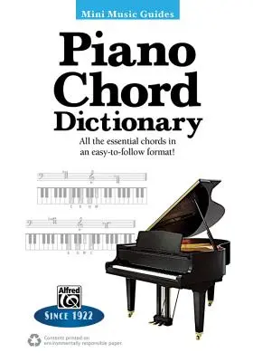 Mini Music Guides -- Klavier-Akkord-Wörterbuch: Alle wichtigen Akkorde in einem leicht verständlichen Format! - Mini Music Guides -- Piano Chord Dictionary: All the Essential Chords in an Easy-To-Follow Format!