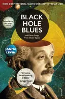 Black Hole Blues und andere Lieder aus dem Weltall - Black Hole Blues and Other Songs from Outer Space