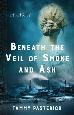 Unter dem Schleier von Rauch und Asche - Beneath the Veil of Smoke and Ash