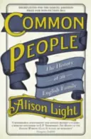 Common People - Die Geschichte einer englischen Familie - Common People - The History of An English Family