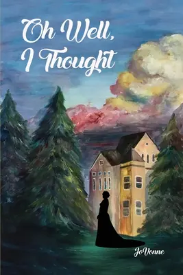 Ach so, dachte ich - Oh Well, I Thought