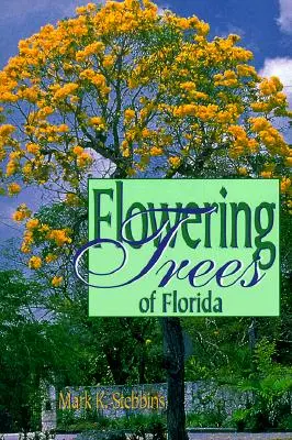 Blühende Bäume in Florida - Flowering Trees of Florida