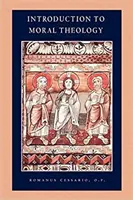 Einführung in die Moraltheologie - Introduction to Moral Theology