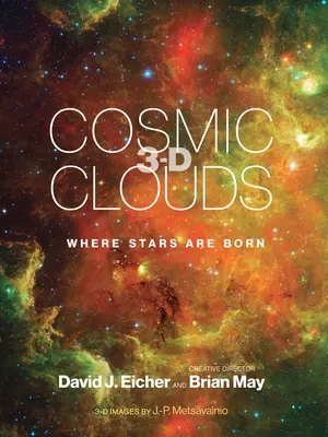 Cosmic Clouds 3-D: Wo Sterne geboren werden - Cosmic Clouds 3-D: Where Stars Are Born