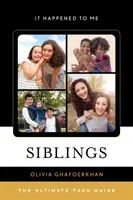 Geschwister: Der ultimative Teenager-Leitfaden - Siblings: The Ultimate Teen Guide