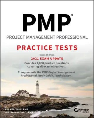 Pmp Project Management Professional Praxistests: Prüfungsupdate 2021 - Pmp Project Management Professional Practice Tests: 2021 Exam Update