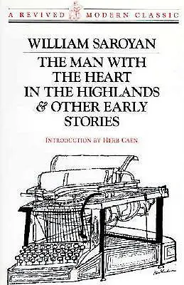 Der Mann mit dem Herz in den Highlands: Und andere Geschichten - Man with the Heart in the Highlands: And Other Stories