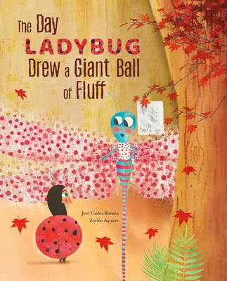 Der Tag, an dem der Marienkäfer einen riesigen Ball aus Fusseln zog - The Day Ladybug Drew a Giant Ball of Fluff