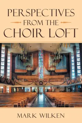 Perspektiven aus der Chorlounge - Perspectives from the Choir Loft