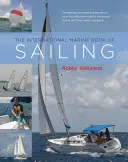 Das Internationale Marinebuch des Segelns - The International Marine Book of Sailing