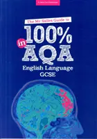 Herr Salles Leitfaden für 100% in der AQA Englischprüfung - Mr Salles Guide to 100% in AQA English Language Exam