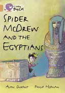 Spider McDrew und die Ägypter - Spider McDrew and the Egyptians